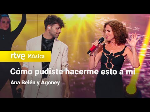 Ana Belén y Agoney - "Cómo pudiste hacerme esto a mi" | Dúos increíbles