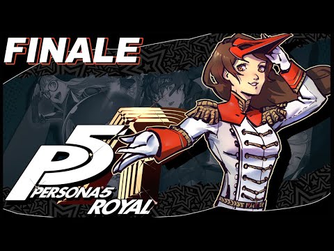 Persona 5 Royal First Blind Playthrough~ Part 21 THE FINALE