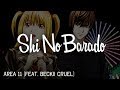 Area 11 (feat. Beckii Cruel) - Shi No Barado ...