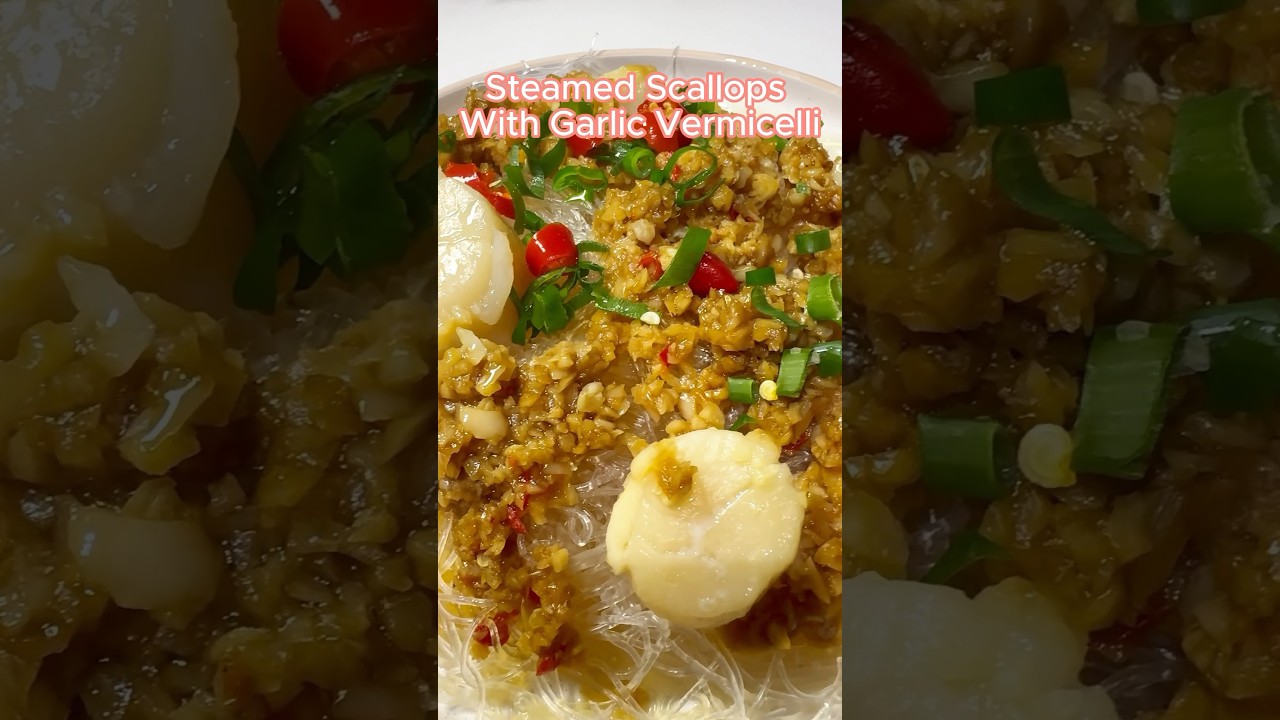 🧄 Steamed Scallops with Garlic and Vermicelli Recipe Below 👇 #thecosy_cookhouse.