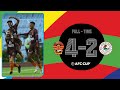 #AFCCup2022 - Group D | Gokulam Kerala FC (IND) 4 - 2 ATK Mohun Bagan FC (IND)