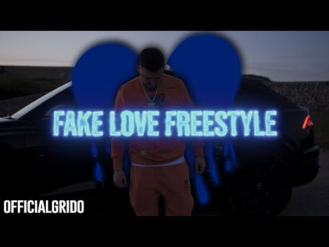 Grido - FAKE LOVE (Freestyle)