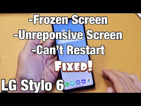 LG Stylo 6: Frozen or Unresponsive Screen? Can't Restart? FIXED!