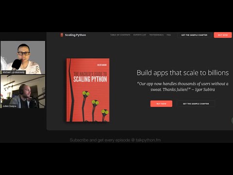 Python Apps that Scale to Billions of Users - Talk Python to Me Ep.312