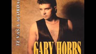 Gary Hobbs-Te Vas Acordar De Mi