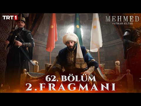 Mehmed: Fetihler Sultanı 62. Bölüm 2. Fragmanı