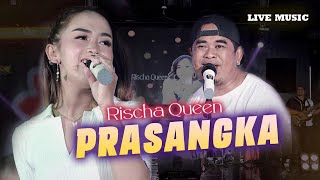 Download lagu Rischa Queen - Prasangka (Live Music) mp3 Download lagu Rischa Queen - Prasangka (Live Music) mp3