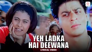 Download lagu Yeh Ladka Hai Deewana - Lyrical Video | Shah Rukh Khan, Kajol | Udit Narayan | Alka Yagnik | KKHH mp3 Download lagu Yeh Ladka Hai Deewana - Lyrical Video | Shah Rukh Khan, Kajol | Udit Narayan | Alka Yagnik | KKHH mp3