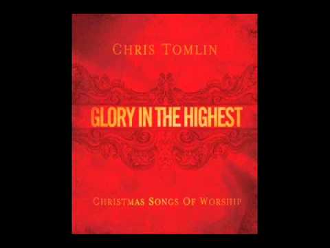 Chris Tomlin - Born That We May Have Life