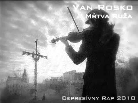 Van Rosko  Mrtva ruža