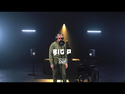 Big P - Blackout Sessions | BL@CKBOX