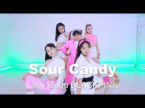 Lady Gaga BLACKPINK   Sour Candy l K LEE Choreography