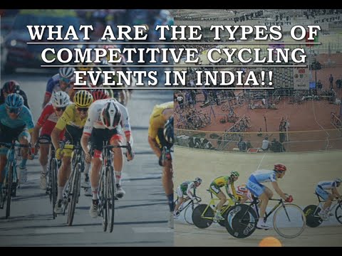 What are the types of Competitive Cycling Events In India | Road Cycling.