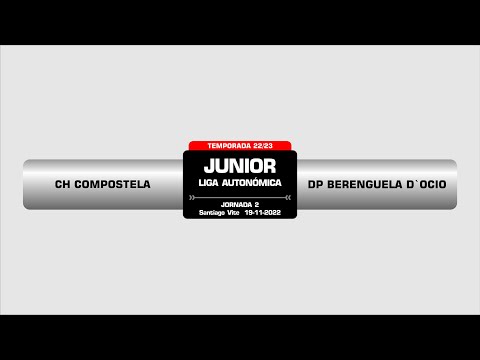 CH COMPOSTELA - DP BERENGUELA D`OCIO l CAMPEONATO AUTONÓMICO JUNIOR