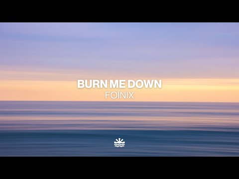 Foínix - Burn Me Down (Music Video)