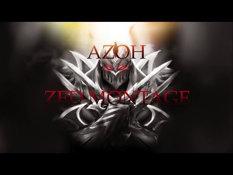 Azoh's High Elo Zed Montage #1