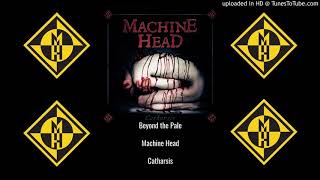 Machine Head &quot;Beyond the Pale&quot; Highest Quality
