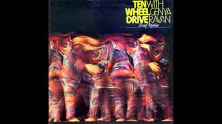 Ten Wheel Drive - Come Live With Me