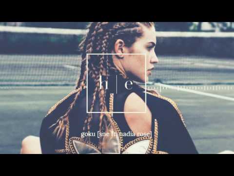 SNE - Goku Ft. Nadia Rose