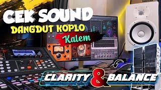 Download lagu CEK SOUND DANGDUT KOPLO BASS GLERR TERBARU 2026 | INSTRUMENTAL SLOW CLARITY BALANCE mp3