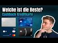 Cashback Kreditkarten Im Vergleich I Welche Lohnt Sich