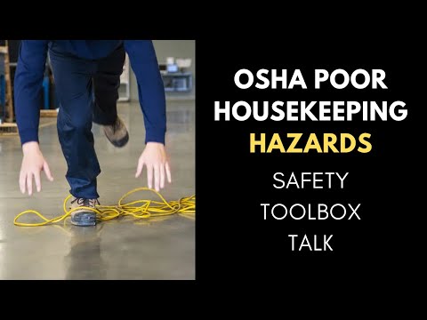 OSHA Poor Housekeeping Hazards Safety Toolbox Talk