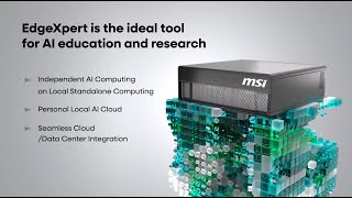 MSI EdgeXpert: Transforming AI Development in Education 