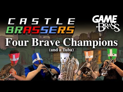 Castle Crashers "Four Brave Champions (and a Tuba)" Brass Quintet