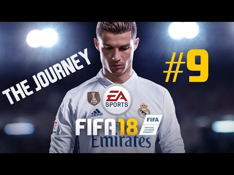 FIFA 18 - THE JOURNEY EPISODE 9 - WORLD CLASS PLAYTHROUGH (NO COMMENTARY)