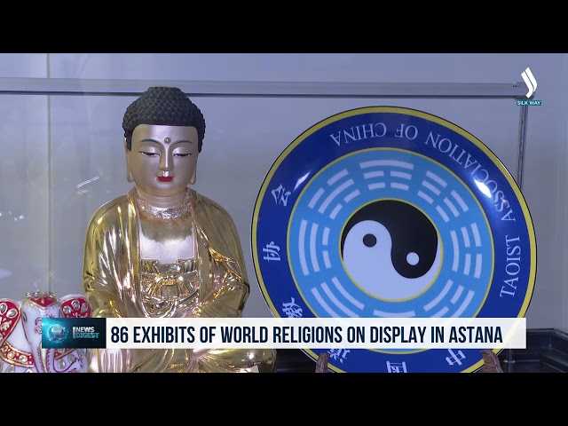 86 exhibits of world religions on display in Astana