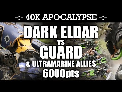 APOCALYPSE Imperial Guard vs Dark Eldar 40K Battle Report TITAN HUNTERS! 7th Edition 6000pts | HD