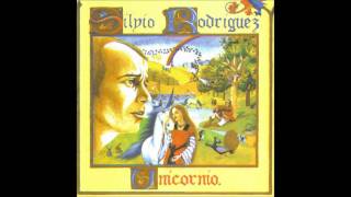 Por quien merece amor: Silvio Rodríguez (Unicornio).