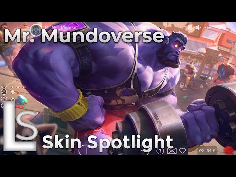 Mr. Mundoverse - Skin Spotlight - League of Legends