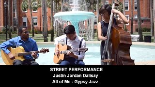 Street Performance - All of Me - Justin Jordan Dalisay