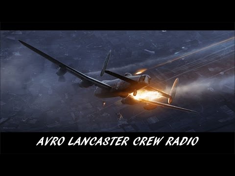 Audio From the Past [E01] - WW2 - Avro Lancaster Crew Radio