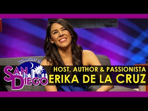 Tonight in San Diego Episode 94 - Interview with Erika De La Cruz