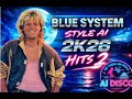 Modern Talking Blue System Style AI 2K25 26 HITS LIVEEE