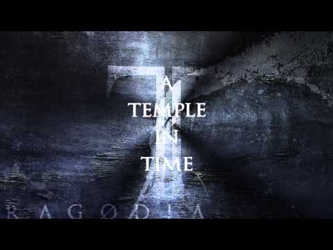 TRAGODIA   A Temple In Time lyric video