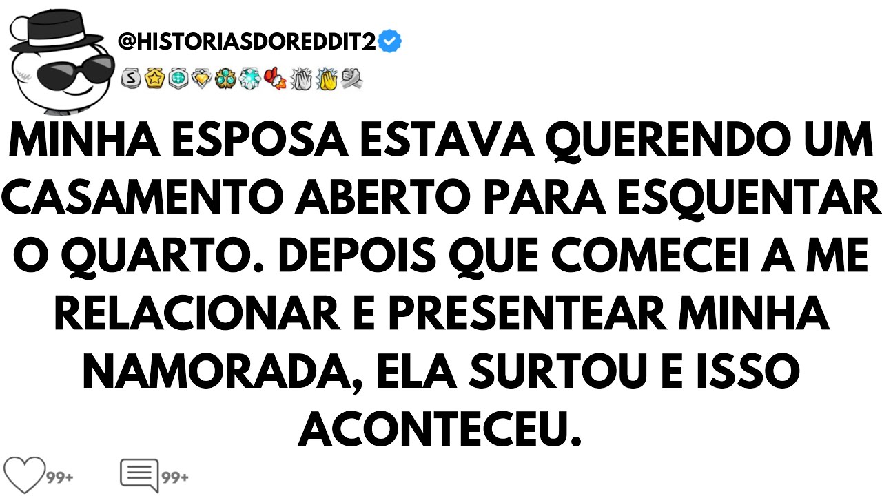 MINHA ESPOSA QUERIA UM CASAMENTO ABERTO, MAS SURTOU QUANDO COMPREI UM PRESENTE PARA MINHA NAMORADA.