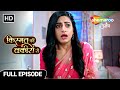 Kismat Ki Lakiron Se Full Episode 96 Shraddha Ke Ghar Hui Chori Hindi Drama Show