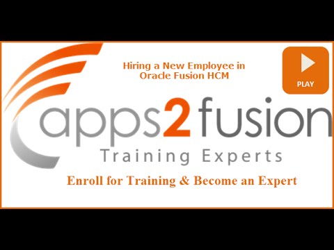 How to Hire an Employee in Oracle Fusion HCM