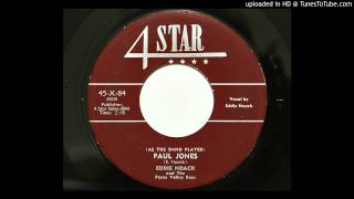 Eddie Noack and The Pecos Valley Boys - (As The Band Played) Paul Jones (4 Star X-84) [1954 hillbill