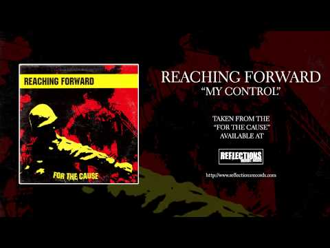 Reaching Forward - My Control