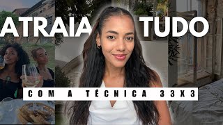 Como EU FIZ a TÉCNICA 33X3 e MANIFESTEI o apartamento dos meus sonhos em 3 DIAS