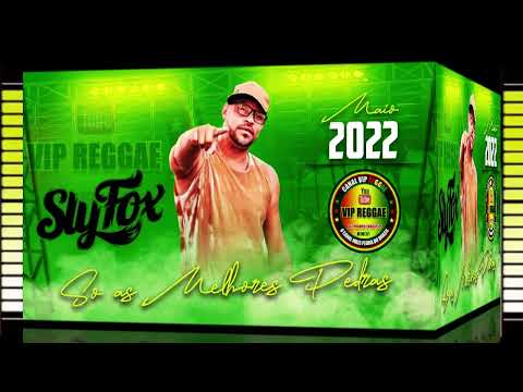 SLY FOX -- 2022 SÓ AS MELHORES