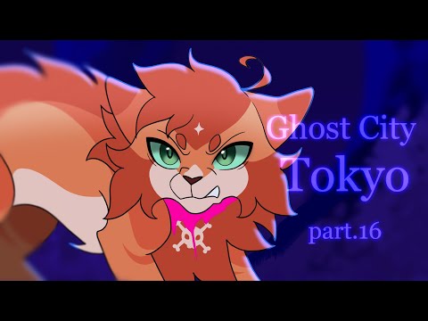 Ghost City Tokyo scourge Map | Part.16 ( TW: blood )