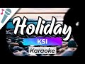 KSI – Holiday - Karaoke Instrumental (Acoustic)