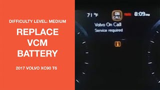 Volvo XC90 On Call Service Required Light - VCM Battery Replacement