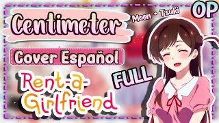 Download lagu Kanojo Okarishimasu OP FULL『Centimeter』Cover Español Latino / Rent A Girlfriend OP Cover Español LAT mp3