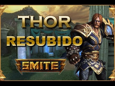 SMITE! Thor, Cuando el martillo de Thor esta inquieto...! Resubido